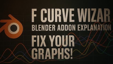 The Addon Every Blender Animator Needs – F-Curve Wizard Tutorial
