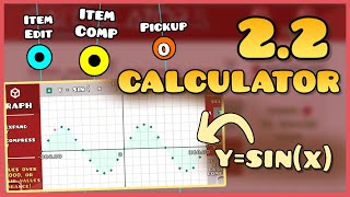 [GD 2.2] I made a GRAPHING CALCULATOR in Geometry Dash 2.2!