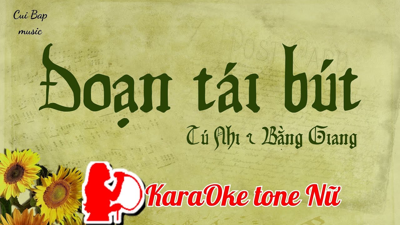 Đoạn tái bút tone nữ Karaoke Vietnamese song Cui bap music YouTube