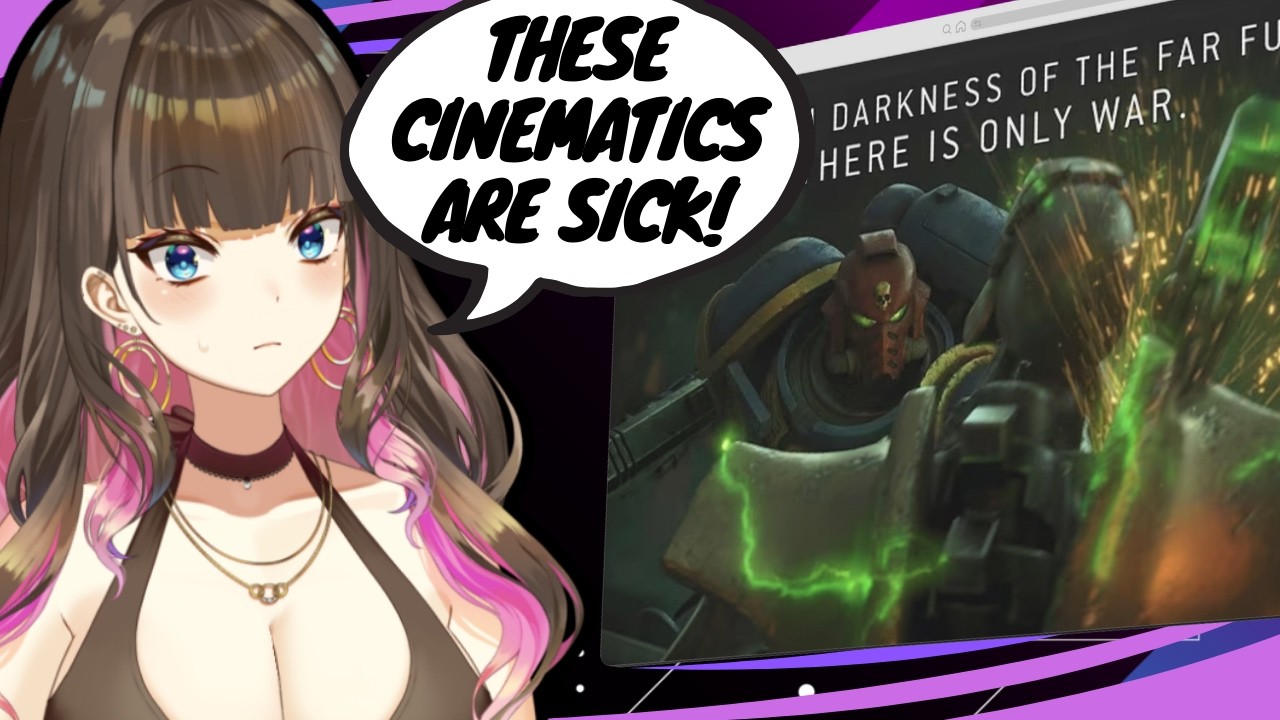 Miwabelle Reacts! Tons of Warhammer 40k cinematics!