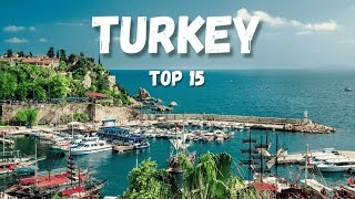 15 Best Places to Visit in Turkey | Turkey Ultimate Travel Guide in 4K