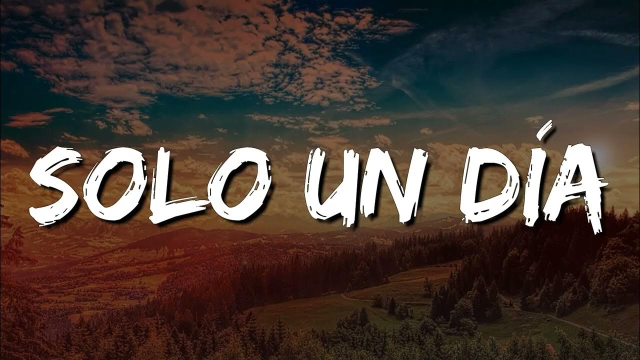 Carin Leon - Solo Un Dia (Letra\Lyrics) (loop 1 hour) - YouTube