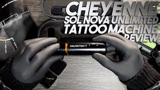TATTOO MACHINE REVIEW - Cheyenne Sol nova unlimited