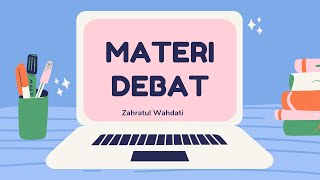 MATERI DEBAT KELAS X