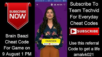 #CHEATCODE | BRAIN BAAZI CHEAT CODE FOR GAME ON 9 AUGUST 1 PM