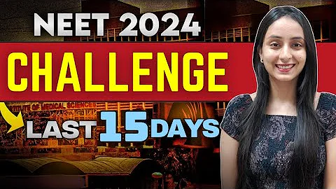 Last 15 Days' Challenge to Crack NEET 2024 #neet #neet2024 #motivation