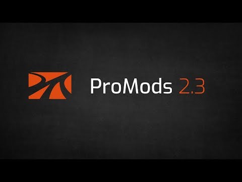 Official ProMods 2.30 Teaser Trailer