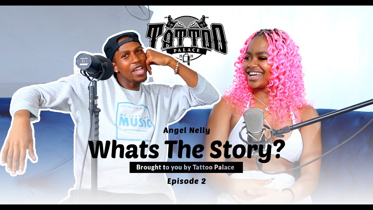 What's The Story Eswatini | Angel Nelly | Episode 2