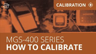 MGS-400 Series | How to Calibrate - Intuitive Gas Detection
