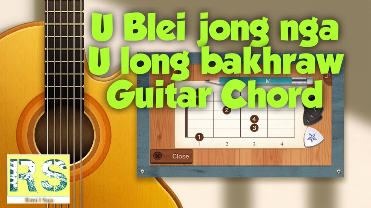 Guitar chord  U Blei jong nga U long bakhraw