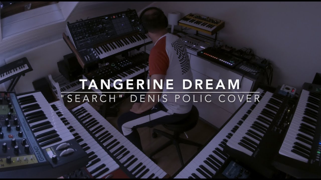 Tangerine Dream "Search" ( cover by Denis Polic ) YouTube