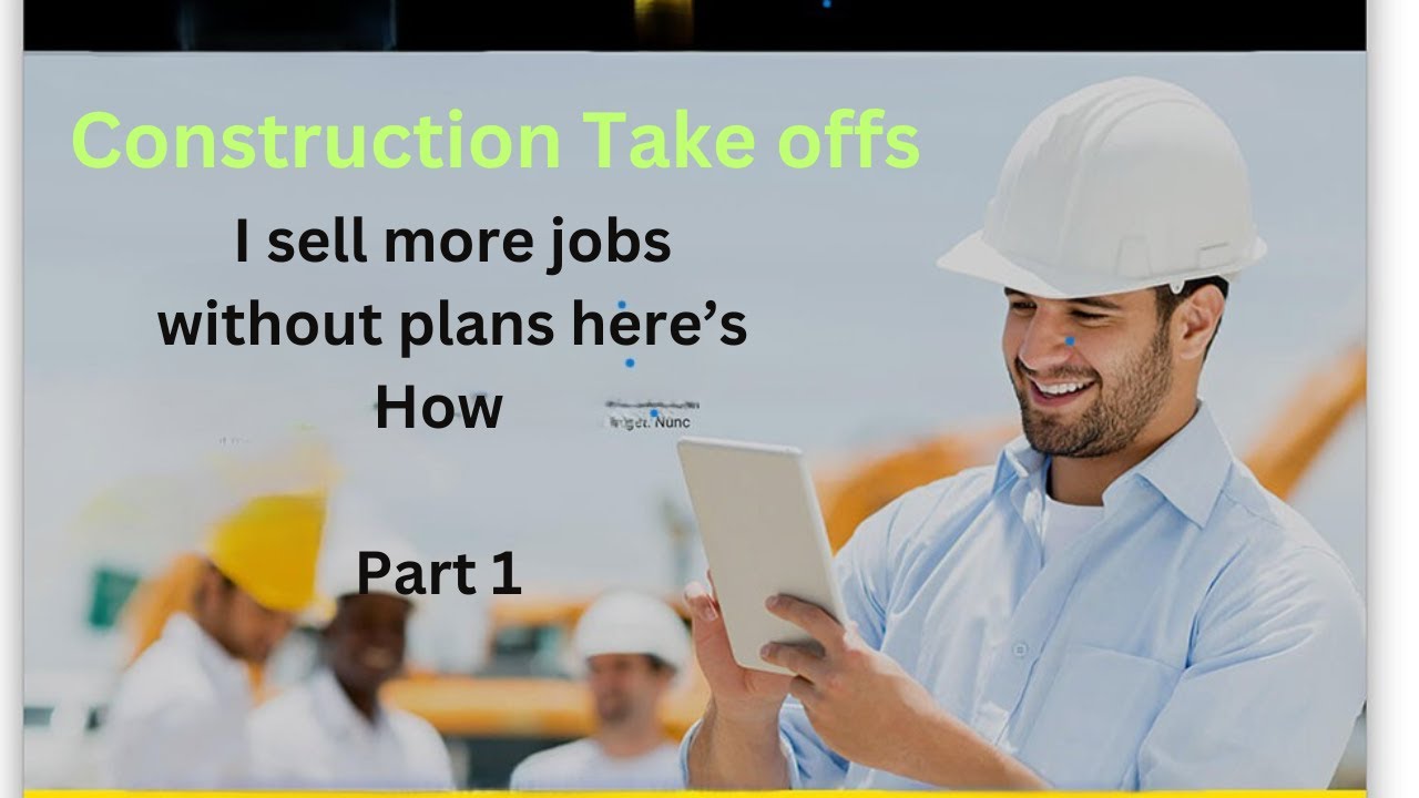 How to Estimate a project without plans part 1 - YouTube