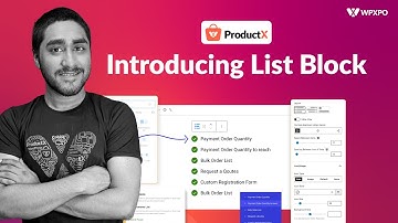 Introducing ProductX List Block for WooCommerce Stores (Free Feature)