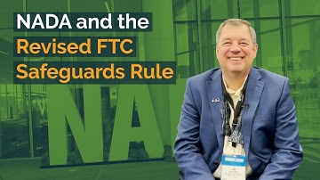 NADA and the Revised FTC Safeguards Rule