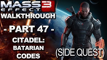 Mass Effect 3 - Citadel: Batarian Codes - Walkthrough (Part 47)