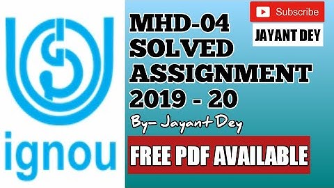 #FREEPDF  IGNOU MHD-4 SOLVED ASSIGNMENT 2019-2020