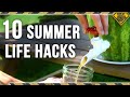 10 LIFE HACKS for SUMMER