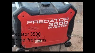 Predator 3500 Running Problems and a Fix