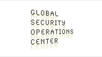 Global Security Operations Center (GSOC)