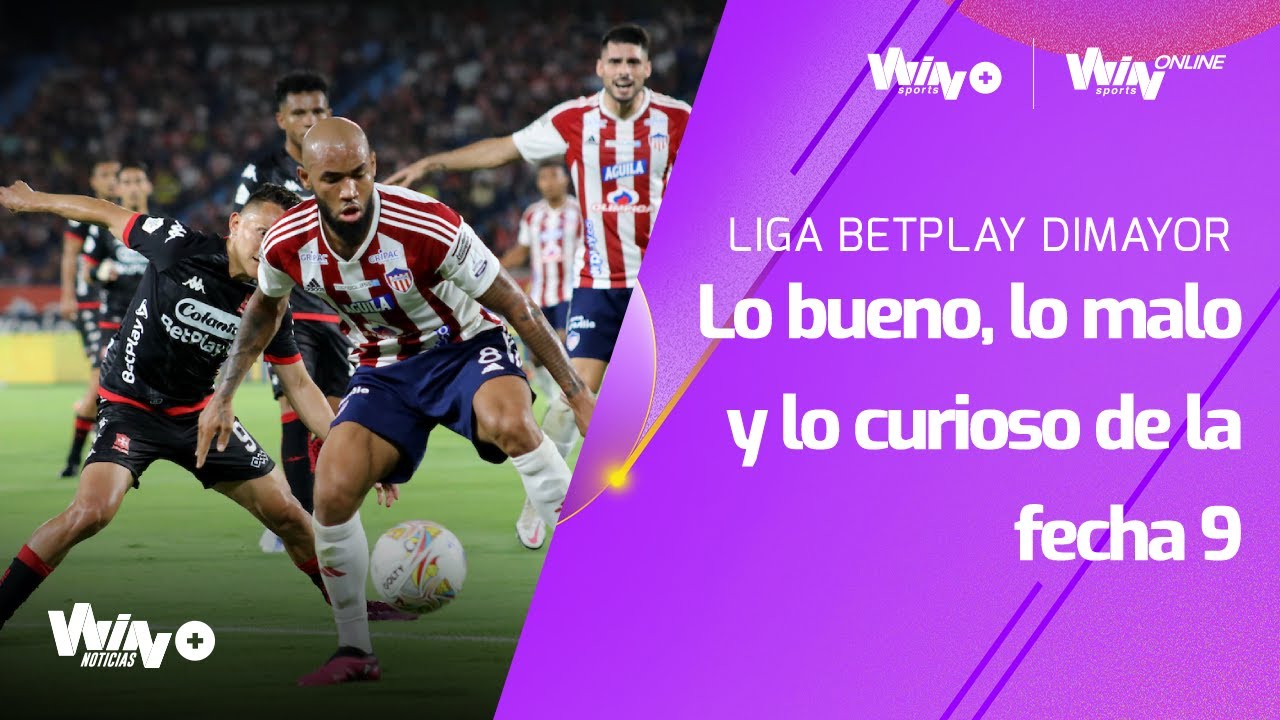 Lo bueno, lo malo y lo curioso de la fecha 9 de la Liga BetPlay 2023-1 ...
