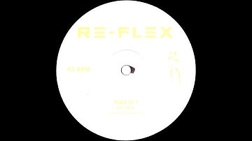 Re-Flex - Flex It! (12