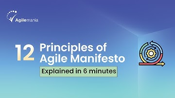 12 Agile Project Management Principles Explained | Early and Continuous Improvement |  Agilemania