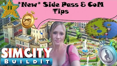 SimCity Buildit (*NEW* Side Pass & CoM Tips )