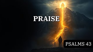 Why are you downcast, O my soul? (Psalm 43 | Audio Bible)