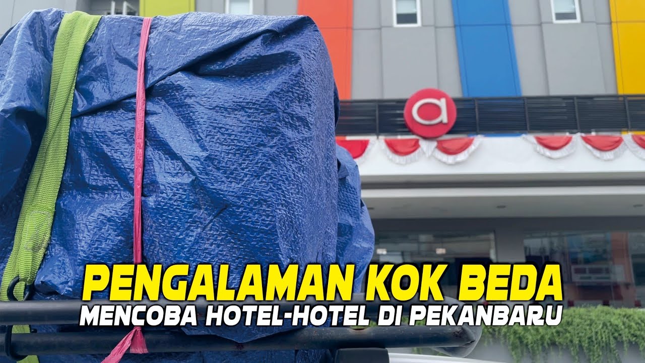 #4 HOTEL PEKANBARU BEDA DARI KOTA LAIN