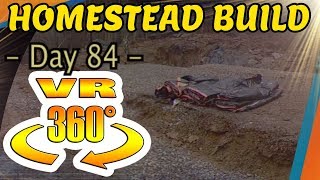 Homestead Construction Day 84