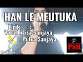 Han Le Meutuka - Lisa Sanjaya Lagu Aceh ( Cover )