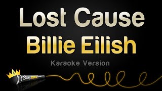 Billie Eilish - Lost Cause (Karaoke Version)