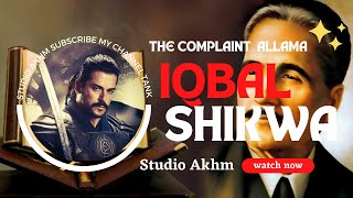 Artugrul X Osman X Malik Shah X Sencer The Complaintshikwa شکوہ Allama Iqbal