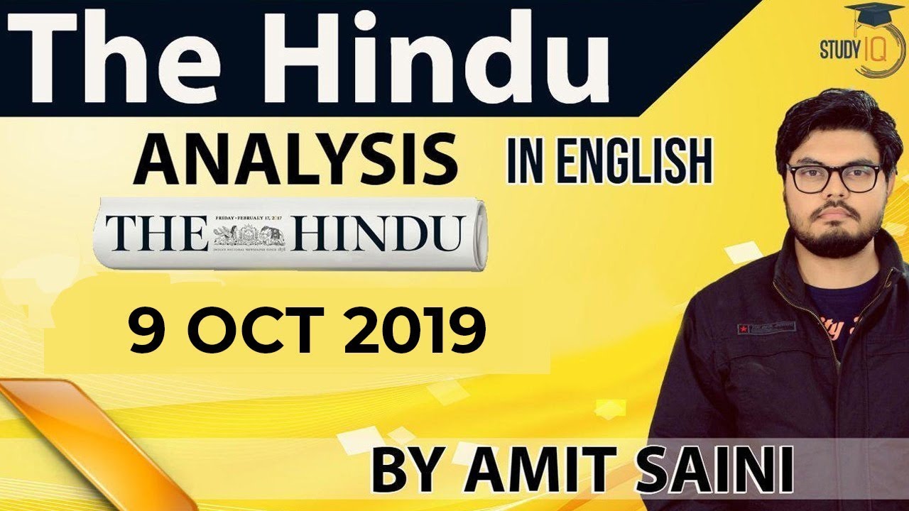 upscale furniture stores English 9 October 2019 - The Hindu Editorial News Paper Analysis [UPSC/SSC/IBPS] Current Affairs