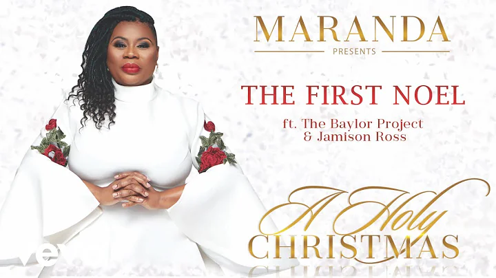 Maranda Curtis - The First Noel (Audio) ft. The Ba...