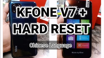 HOW TO HARD RESET KFONE V7+ HANG ONLY