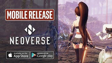 NEOVERSE Gameplay Android - Mobile Version Release