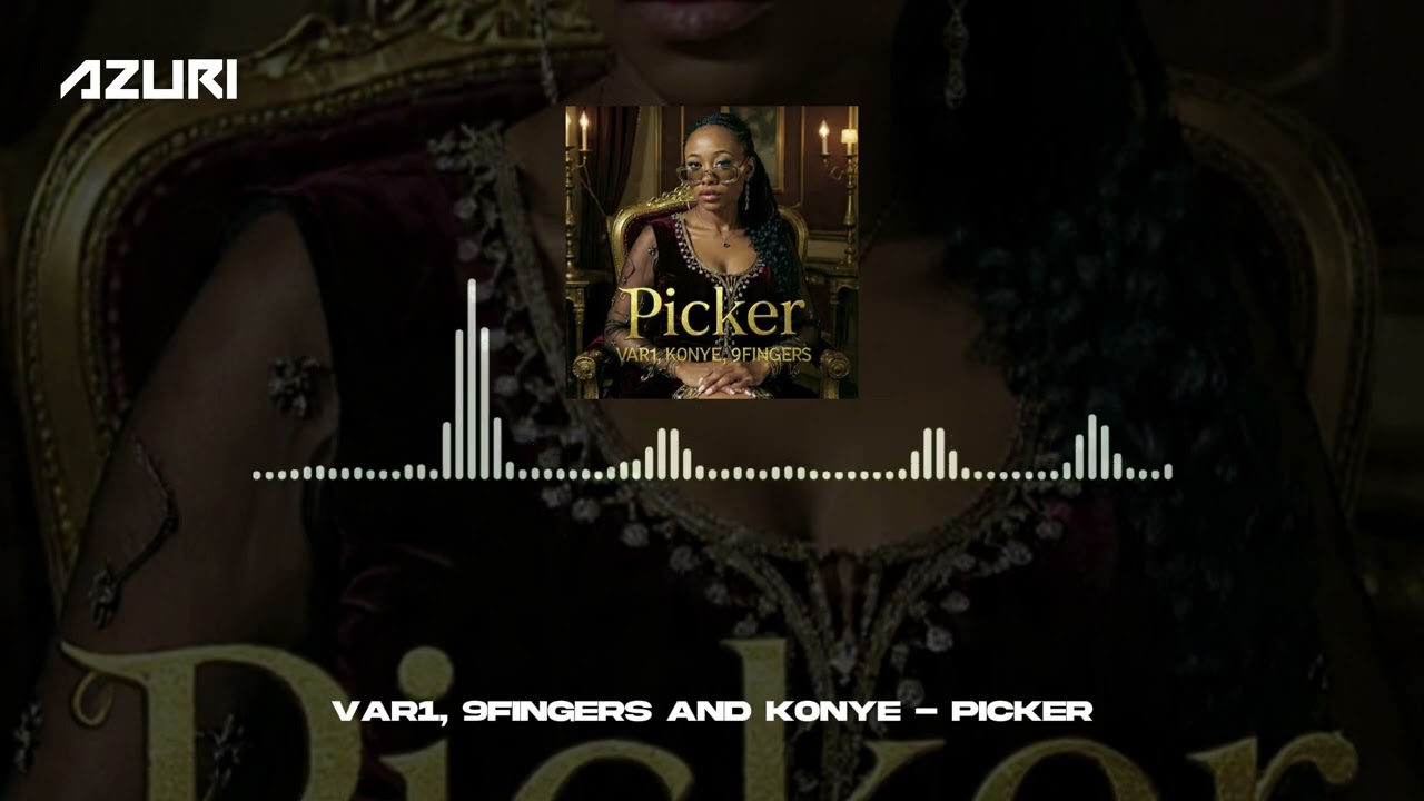 Watch VAR1, 9fingers and K0NYE - Picker (Official Audio) on YouTube Watch VAR1, 9fingers and K0NYE - Picker (Official Audio) on YouTube