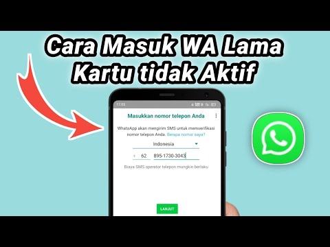 Cara Masuk WA Lama No tidak Aktif | Login Wa lama yang terkendala verifikasi