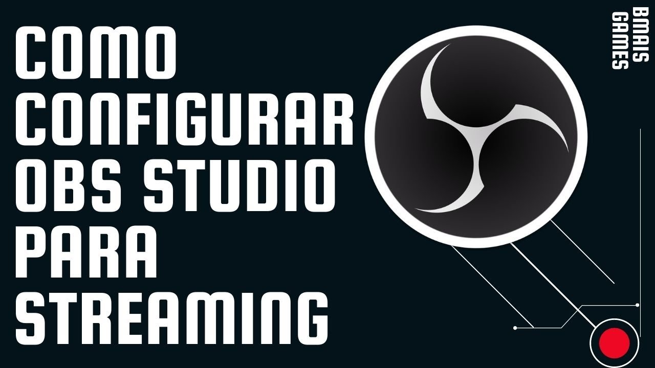 COMO CONFIGURAR OBS STUDIO YouTube