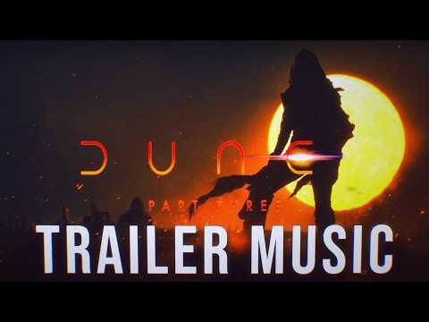 Dune: Part Three Trailer Music 2 - Vocal Version