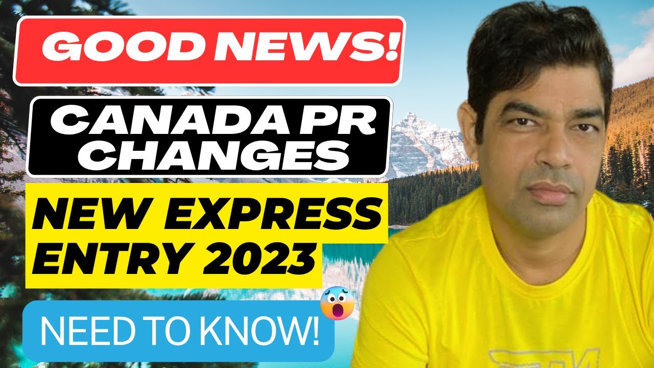 breaking news express entry changes 2023 YouTube