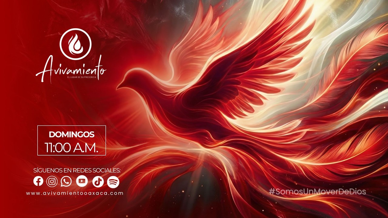 🔥 EN VIVO | DOMINGO DE GLORIA | Reunión General | 22 FEB 2026 | Avivamiento Oaxaca