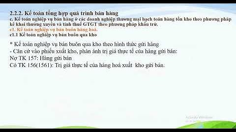 CHƯƠNG 2:  KẾ TOÁN QUÁ TRÌNH MUA - BÁN HÀNG HÓA TRONG NỘI ĐỊA CỦA DOANH NGHIỆP THƯƠNG MẠI (TIẾP)