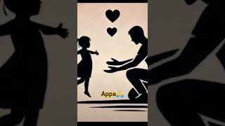 Appa #emotional #watssappstatus #dadylove #god #shorts #song #love #tamil #always 🙏
