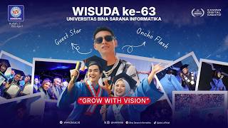 WISUDA UBSI KE - 63 | GROW WITH VISION