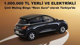 Çinli Wuling Bingo Reev Aura Olarak Türkiyede İşte Fiyatı Ve Özellikleri