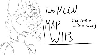 Two MCCU MAP WIPs - Soldier + In Your Honor