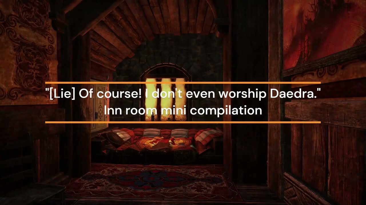The Daedric Lie - Inn room mini compilation