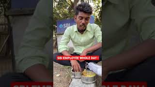 sbi employee whole day |